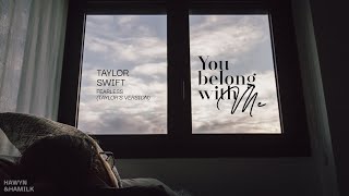 • Vietsub\/Lyrics • Taylor Swift 'You Belong With Me (Taylor's Version)' | Hawyn \& Hamilk