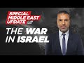 Special Middle East Update: The War in Israel