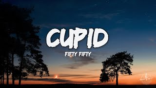 Fifty Fifty - Cupid (Twin Version) (Lyrics)