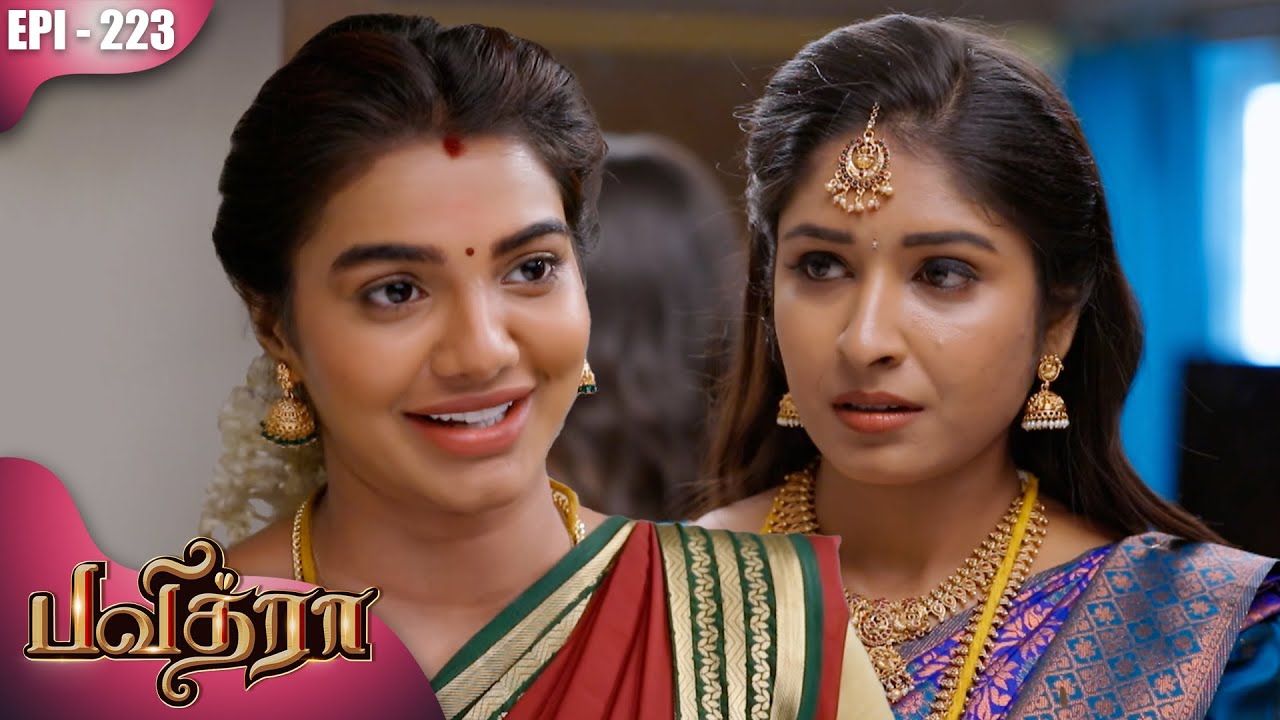 பவித்ரா | Pavithra | Episode - 223 | Kalaignar TV