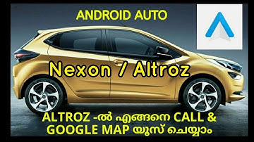 Altroz/Nexon How to use android auto| Connect your phone and call in Altroz| Google map