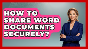 How To Share Word Documents Securely? - Docs and Sheets Pro