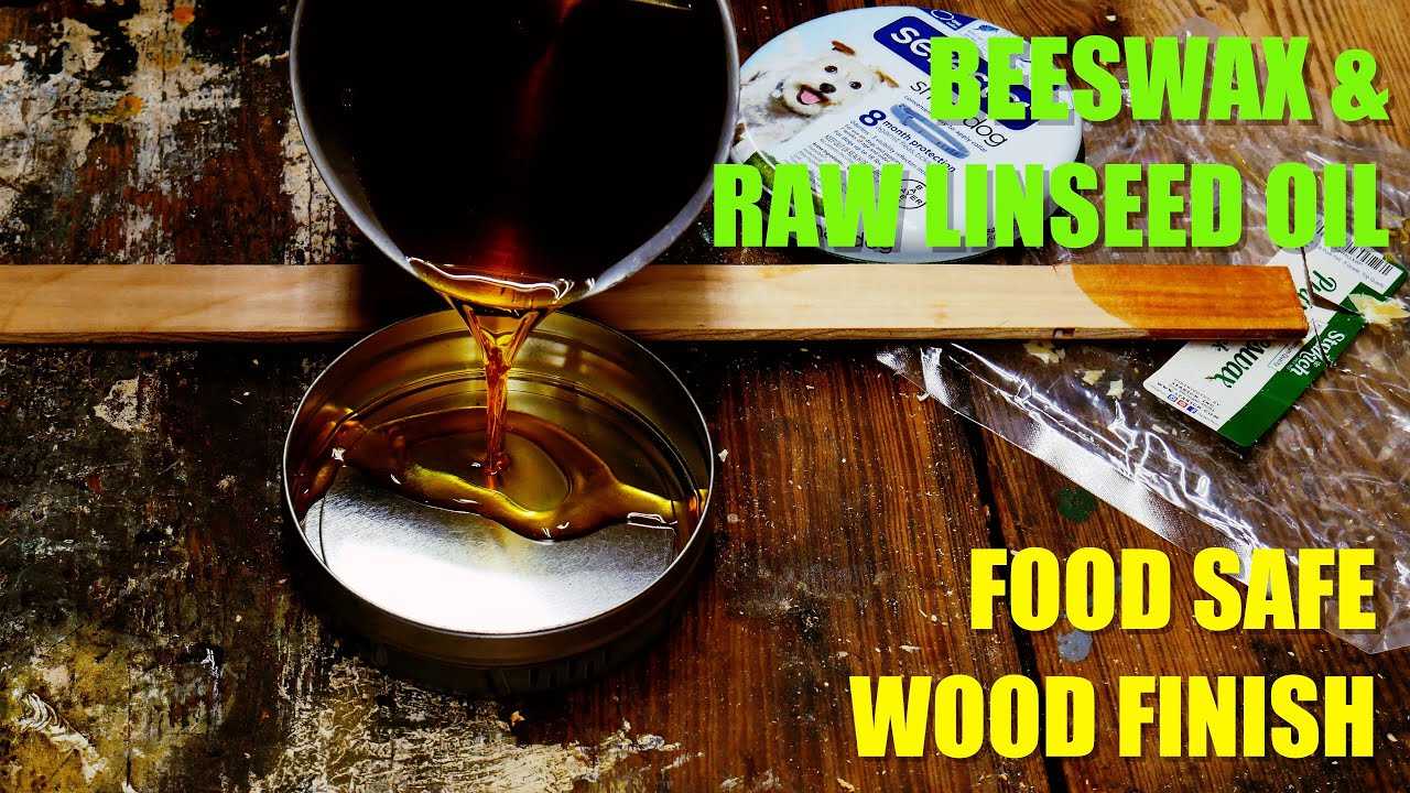 Simple DIY Food Safe Finish: Beeswax and Raw Linseed Oil 