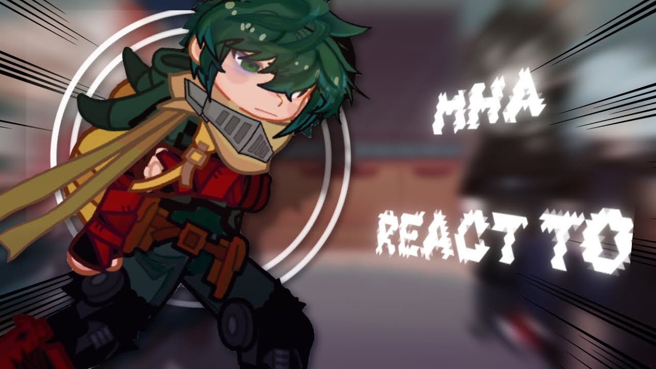MHA react to DEKU || My hero academia || русский/english || 