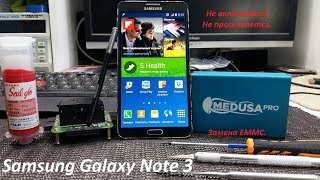 Samsung Galaxy Note 3 Не включается, Не прошивается решение проблемы при помощи Medusa PRO Samsung Galaxy Note 3 Не включается, Не прошивается решение проблемы при помощи Medusa PRO