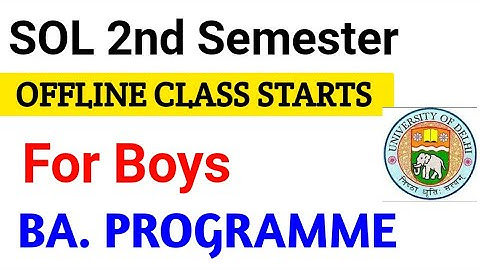 SOL Second Semester Offline Class Starts - BA Programme For Boys | SOL 2nd Semester Classes 2022