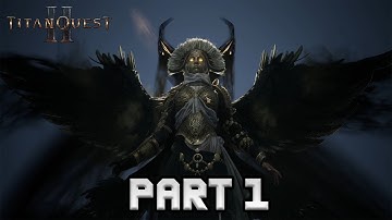 Titan Quest 2 Gameplay Walkthrough Part 1 - No Commentary