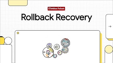 🔄 Rollback Recovery: How Distributed Systems Bounce Back @DatabasePodcasts