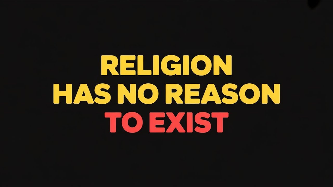 У религии нет оснований для существования.