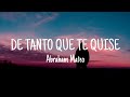 Abraham Mateo - De Tanto Que Te Quise (Letra/Lyrics)