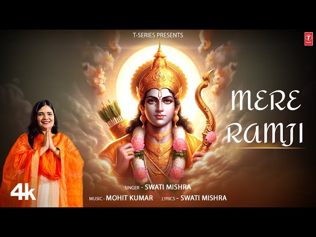 MERE RAMJI (Bhajan) By SWATI MISHRA | MOHIT MUSIK | T-Series class=