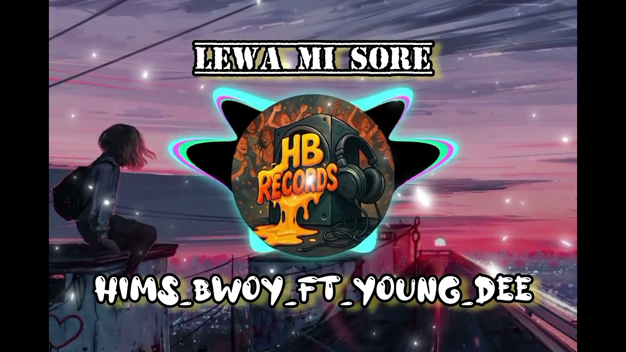 Lewa Mi Sore_ PNG LATEST MUSIC 2026_-_Hims_Bwoy_ft_Young_Dee_(HB RECORDS)