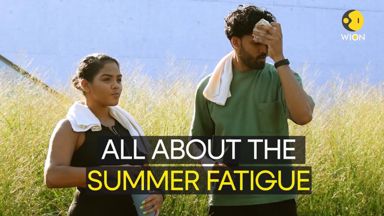 Summer fatigue: What is it and how you can beat it