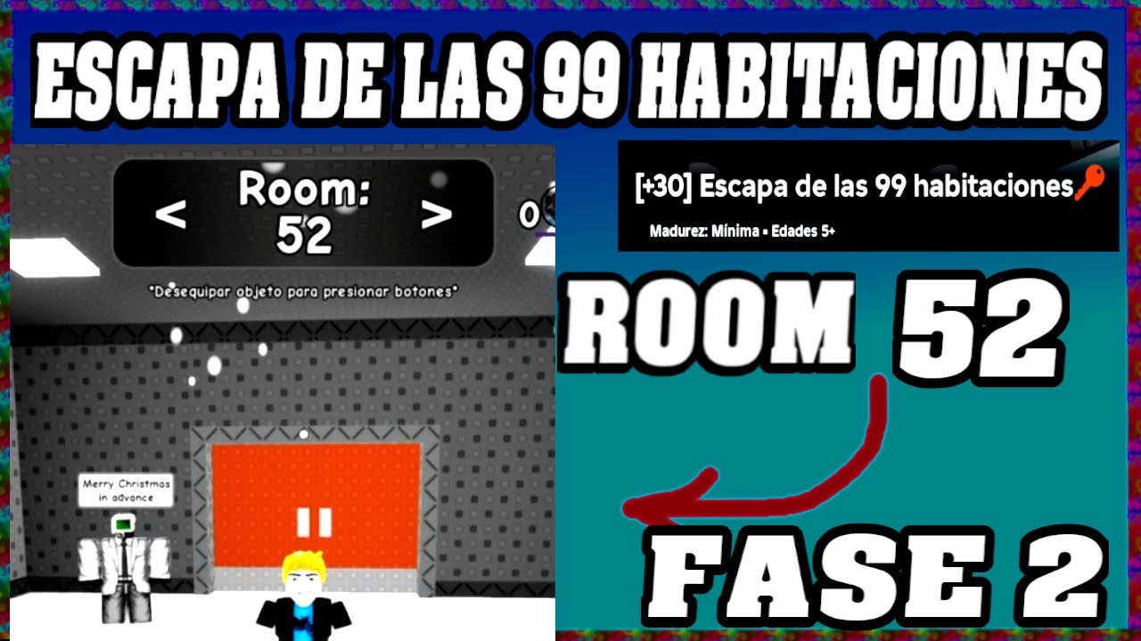 ROOM 52 FASE 2 ESCAPA DE LAS 99 HABITACIONES Roblox Guía Completa🗝️ [Español]