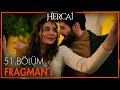 Hercai 51. Bölüm Fragmanı