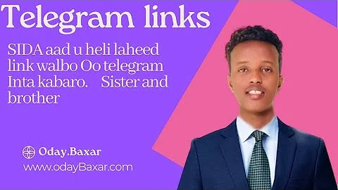 SIDA loo helo link walbo Oo | telegram si fudud 💯💯💯