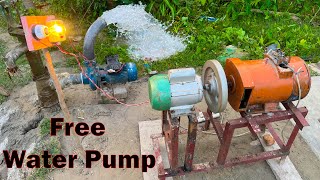 How to make 3Hp Free water Pump - 100% 220V Free Energy