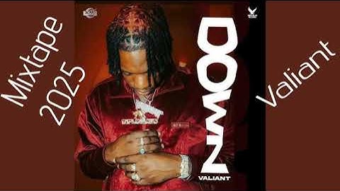 Valiant Mix 2025 | Valiant Down Mixtape 2025 | Calum Beam intl