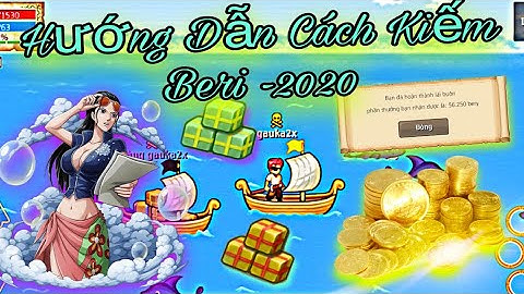 HTTH - Hướng Dẫn AE Cách Kiếm BERI Nhanh Nhất^^