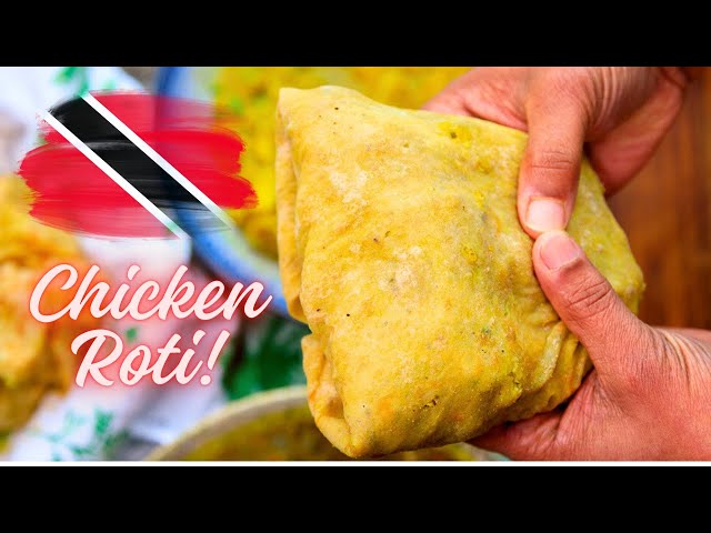 Trinidad Chicken Roti - Is this the Most Delicious Curry Chicken Wrap in the World?