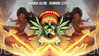 Amanda Juline - Running ⚡️ (New Reggae 2024 / Roots Reggae 2024 / Cali Reggae / Reggae Lyric Video)