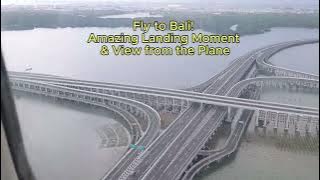 Fly to Bali! Amazing Landing Moment & View from the Plane