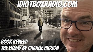 Book Review The Enemy by Charlie Higson  Post Apocalyptic Series