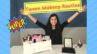 Tween Makeup Routine