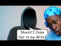 Blueryai Reacts to Should I Come Out to my Wife?