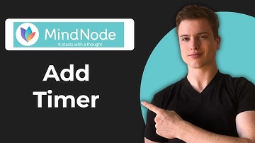 How To Insert Timer In MindNode (Working 2025)