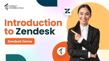 Zendesk - A complete overview by Target Integration