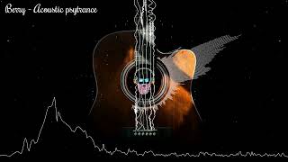 Berry - Acoustic psytrance