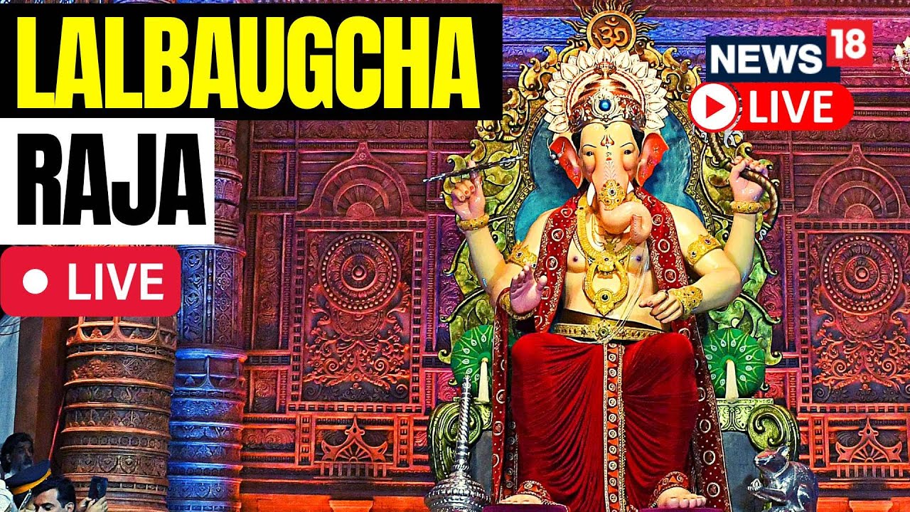 Ganesh Chaturthi 2023 LIVE | Ganesh Chaturthi Lal Baughcha Raja LIVE ...