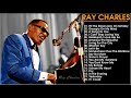 Ray Charles Greatest Hits - Best Songs of Ray Charles