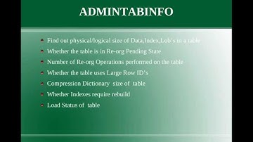 DB2 Tips n Tricks Part 2 - SYSIBMADM.ADMINTABINFO