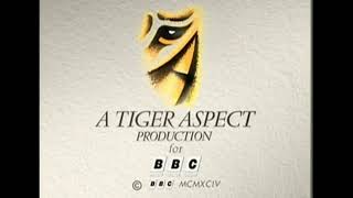Tiger Aspect Production/BBC (1994)