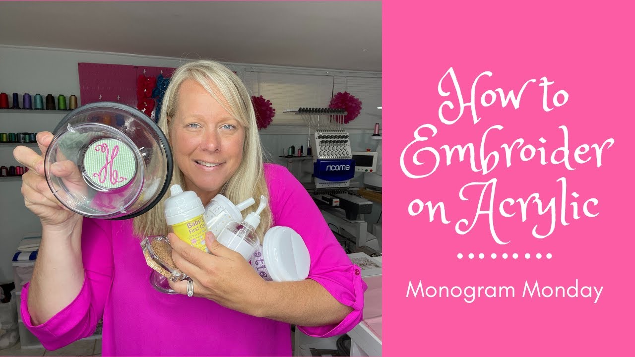 How to Embroider on Acrylic - Monogram Monday - YouTube