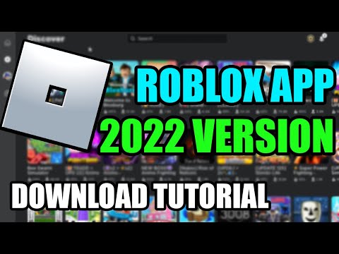 HOW TO DOWNLOAD ROBLOX APP IN 2022 