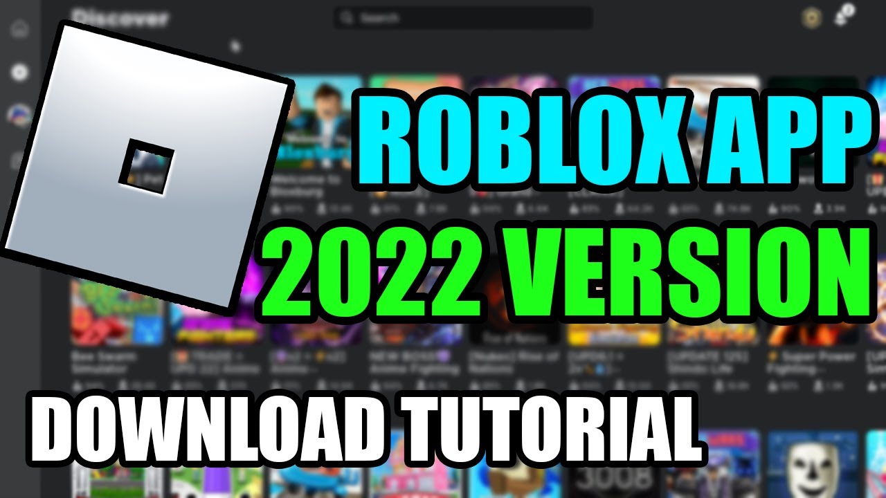 HOW TO DOWNLOAD ROBLOX APP IN 2022 