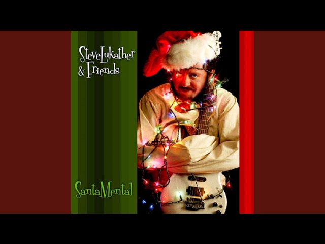 Steve Lukather - Broken Heart For Christmas