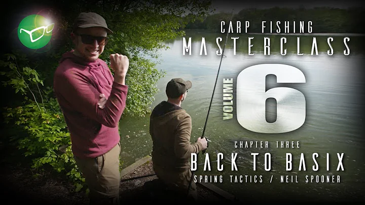 Korda Carp Fishing Masterclass Vol 6: Back To Basix Pt.1 | Neil Spooner 2019