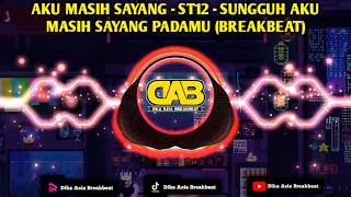 AKU MASIH SAYANG - ST12 (BREAKBEAT)