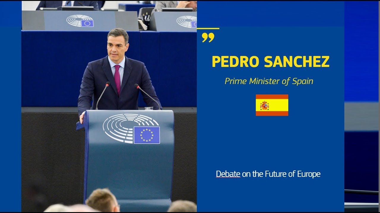 Debating The Future Of Europe With Pedro Sanchez Youtube