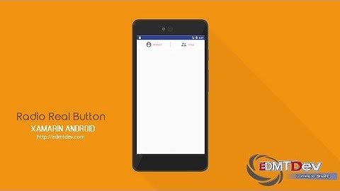 Xamarin Android Tutorial - Radio Real Button
