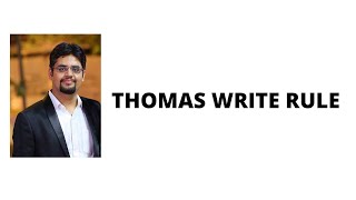 165. THOMAS WRITE RULE