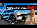 Lotus ELETRE S – Ist dieses Luxus SUV noch ein Lotus? – REUPLOAD