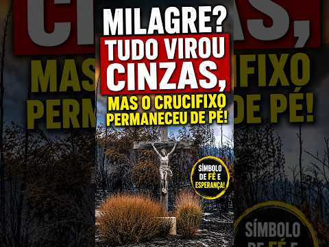 Milagre? Tudo Virou Cinzas, Mas o Crucifixo Permaneceu de Pé!