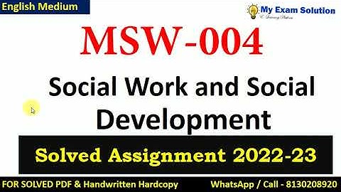 MSW 004 SOLVED ASSIGNMENT 2022-23 | English Medium  | IGNOU Solved Assignment 2022-23
