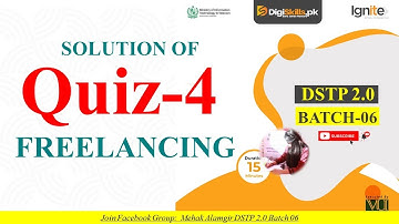 freelancing quiz 4 batch 6 | dstp 2.0 batch 06 freelancing quiz 4