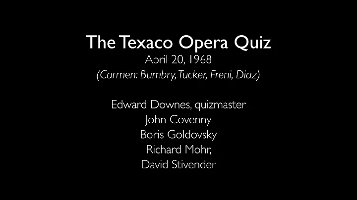 Texaco Opera Quiz: Downes, Covenny, Goldovsky, Moh...